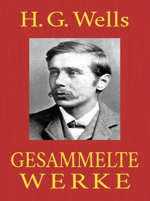 cover image of H. G. Wells--Gesammelte Werke